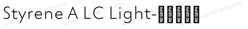 Styrene A LC Light字体转换